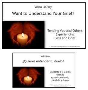 Composing Life's "Want to Understand Your Grief?" Video Library
